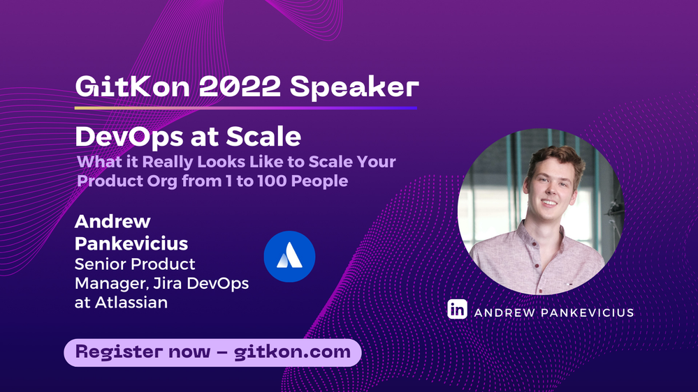 Andrew Pankevicius - GitKon 2022 - Speaker Announcement Slides.png