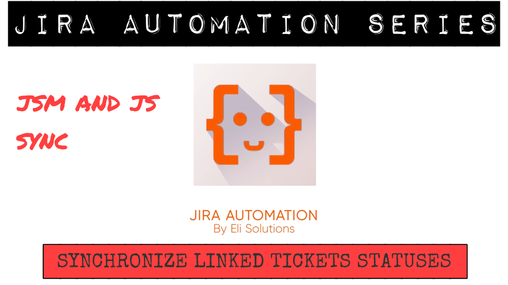 Synchronize Linked Tickets Statuses.png