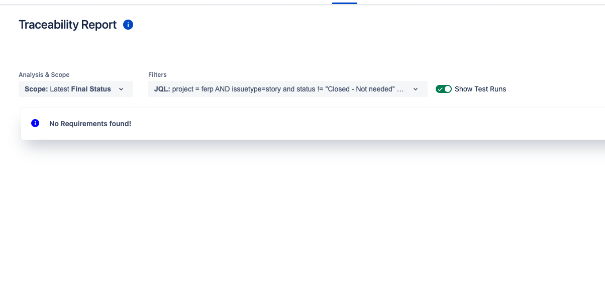 Solved XRAY Reports Requirement Coverage & Traceability