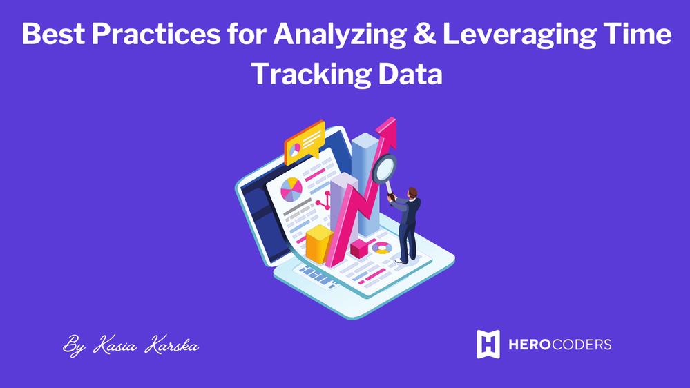 Best ways for Project Managers to analyze and leverage your time tracking data.png