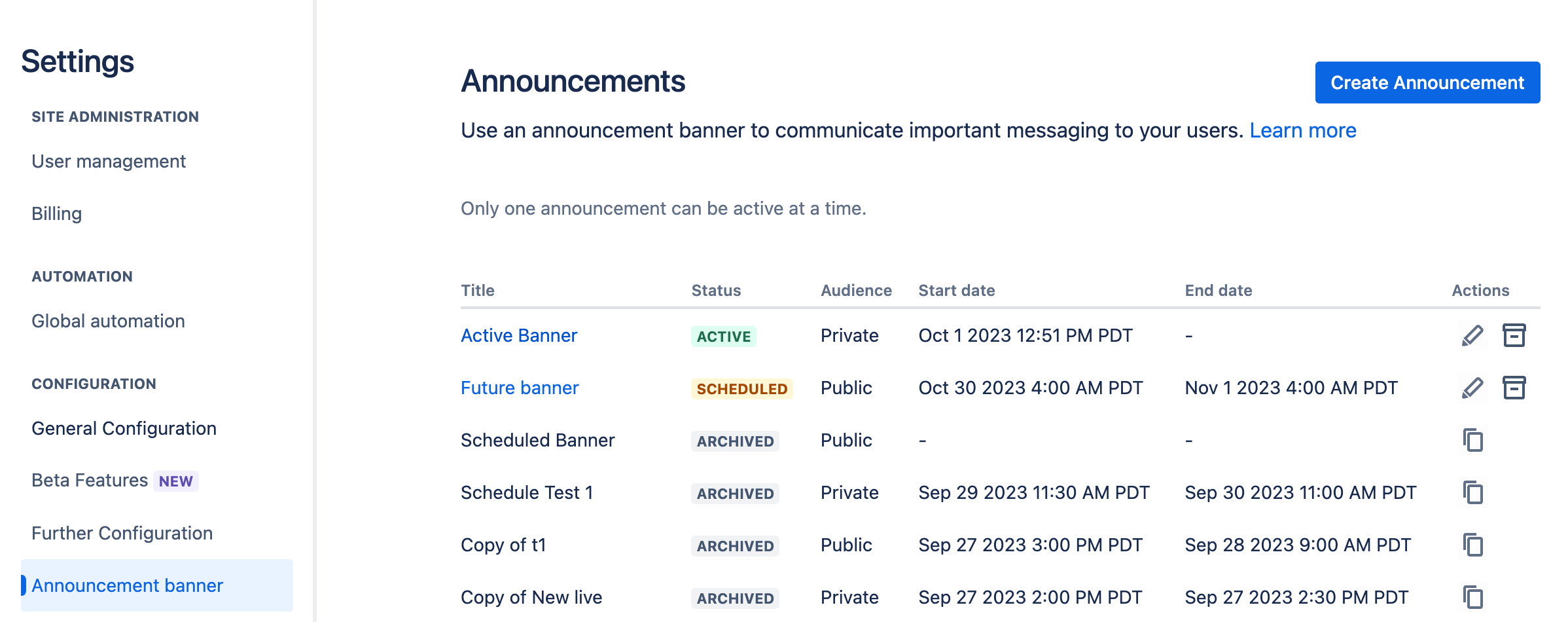 Announcement banners now able to be scheduled! Atlassian Community