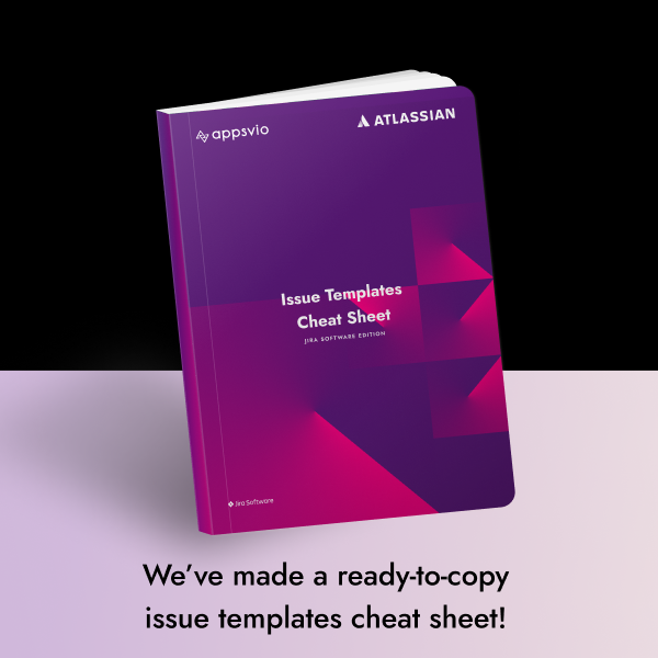 Ready to copy Jira Issue Templates Cheat Sheet! - Atlassian Community