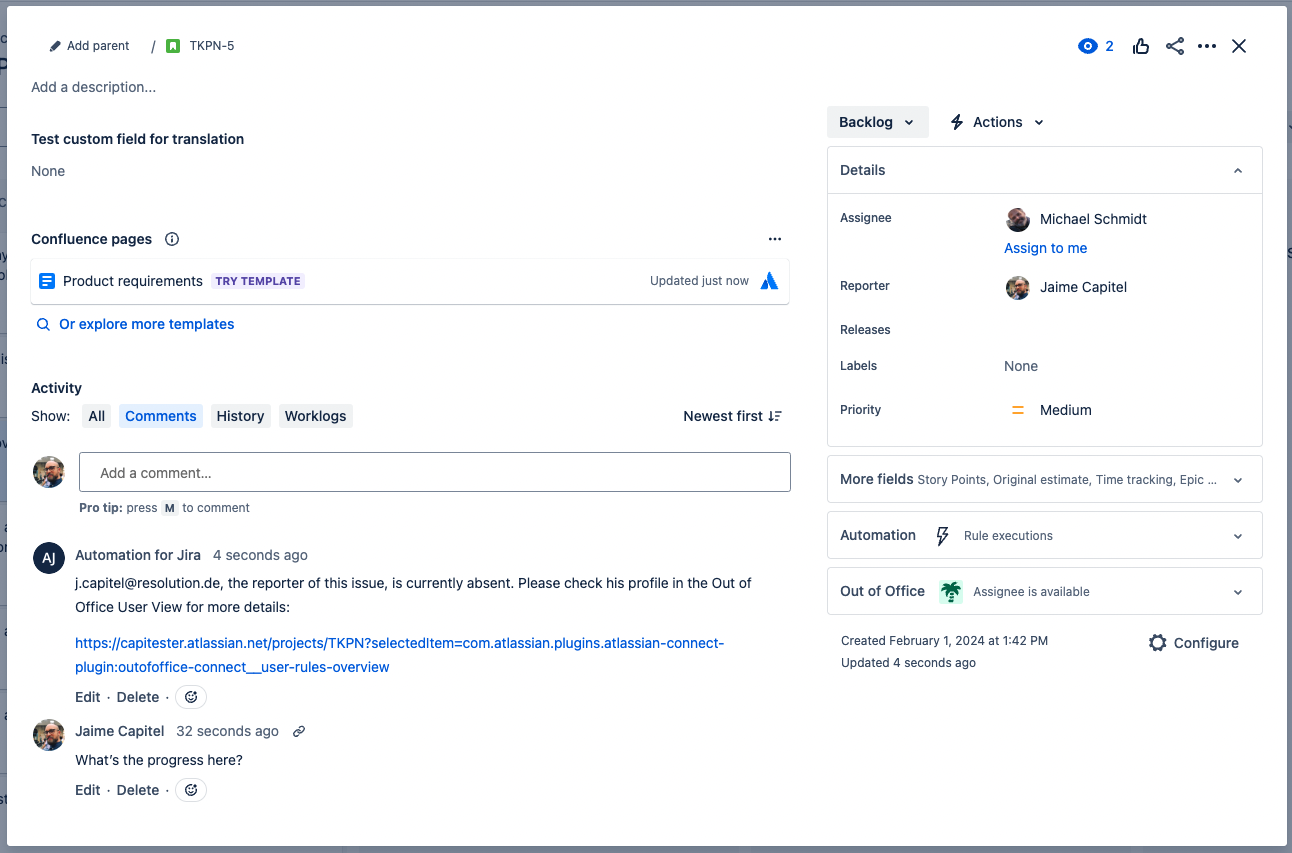 Out of Office comment for reporters with automatio... - Atlassian Community