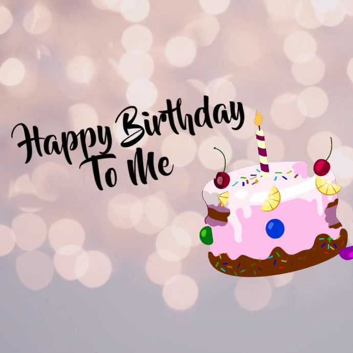 Happy Birthday to......Me!