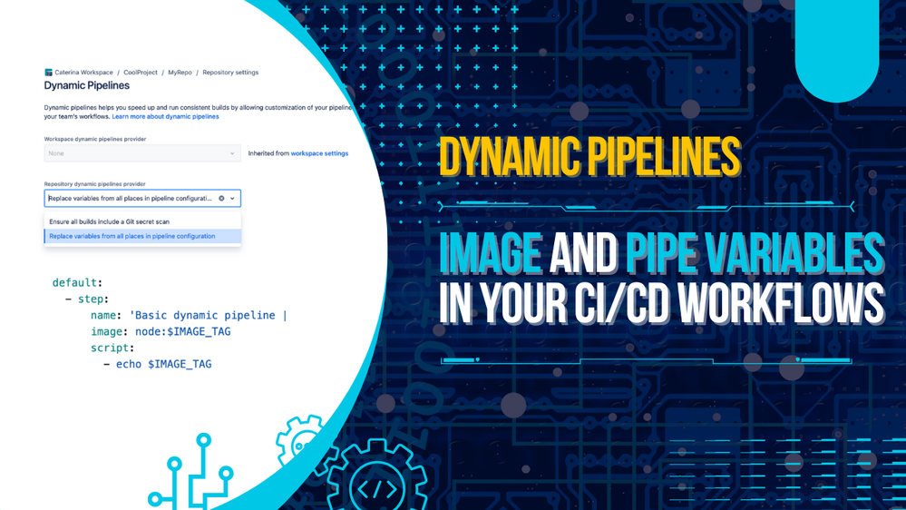 VariablesReplacement DynamicPipelines.png