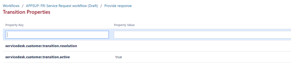 2019-03-19 10_32_24-Transition Properties - Provide response - APPSUP_ FRI Service Request workflow .png