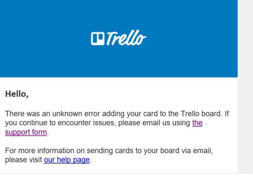 Emailing to Trello unknown error snip.JPG