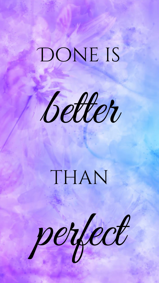 Done is better than perfect (1).png